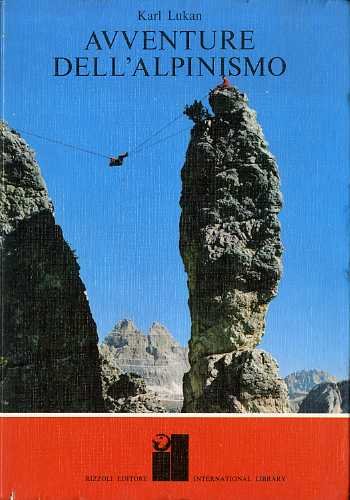 Avventure dell'alpinismo.