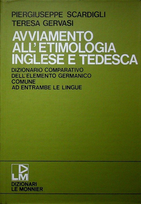 Avviamento all'etimologia inglese e tedesca: dizionario comparativo dell'elemento germanico comune … | Immagine principale