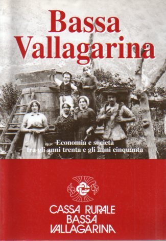 Bassa Vallagarina: Economia e societÃ tra gli anni trenta e …