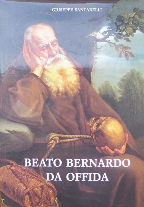 Beato Bernardo da Offida. | Immagine Gallery 2