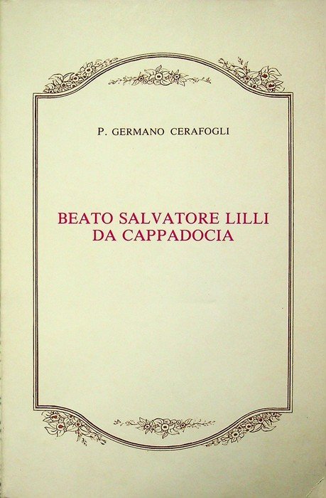 Beato Salvatore Lilli da Cappadocia.