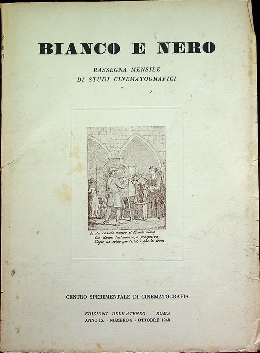 Bianco e nero: rassegna mensile di studi cinematografici: A. IX …