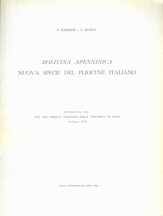 Bolivina apenninica nuova specie del Pliocene italiano.