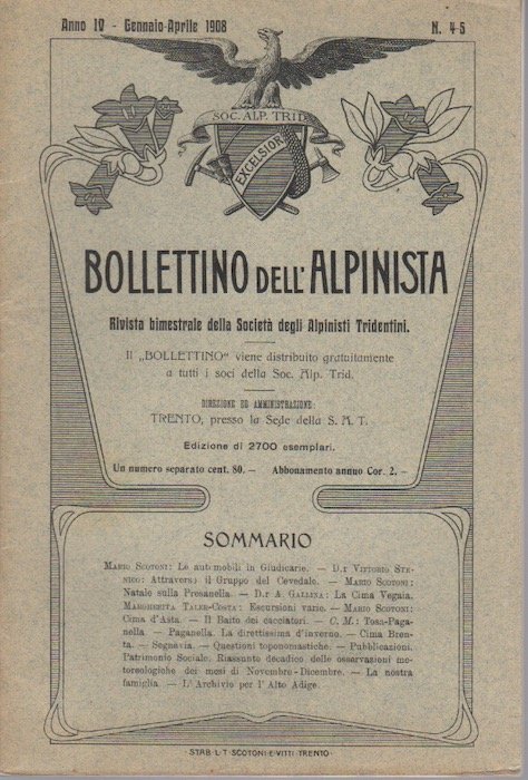 Bollettino dell'alpinista: rivista bimestrale della Società degli alpinisti tridentini: A. …