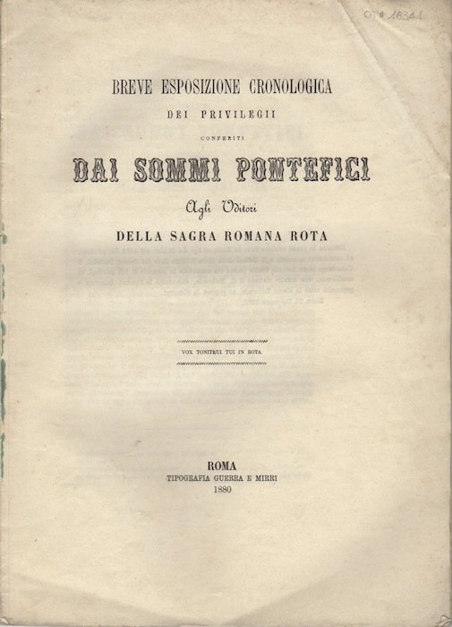 Breve esposizione cronologica dei privilegii conferiti dai Sommi Pontefici agli …