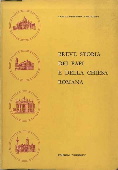 Breve storia dei Papi e della chiesa romana.