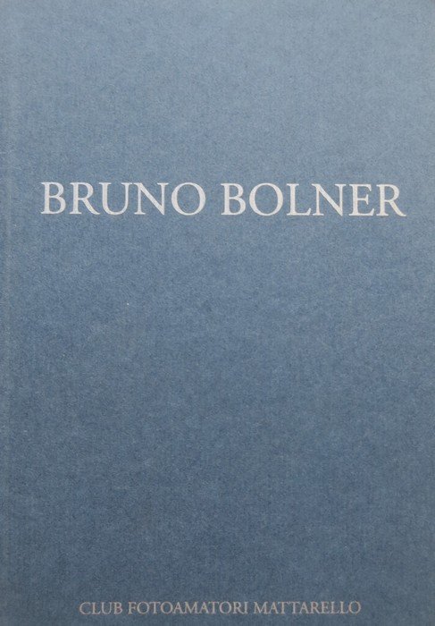 Bruno Bolner.
