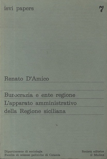 Burocrazia e ente Regione: l'apparato amministrativo della regione siciliana.