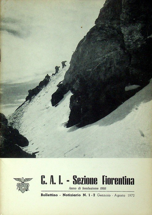 C.A.I. Sezione fiorentina: Bollettino notiziario N.1-2 (gennaio-agosto 1972). | Immagine principale