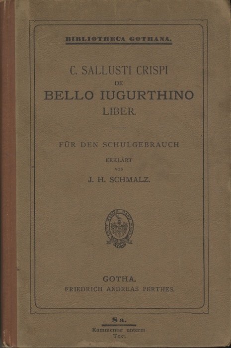 C. Sallusti Crispi De bello iugurthino liber.