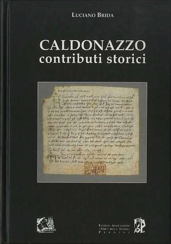 Caldonazzo: contributi storici.
