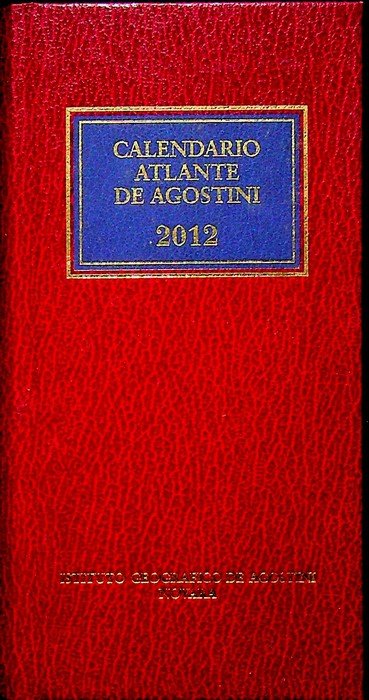 Calendario atlante De Agostini. A. 108Â° (2012). | Immagine principale