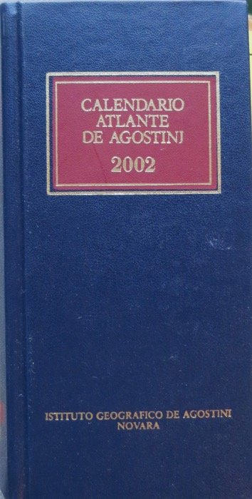 Calendario atlante De Agostini. A. 98Â° (2002).