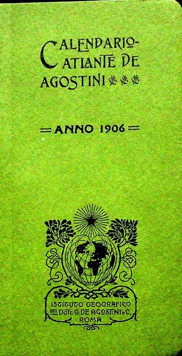 Calendario atlante De Agostini: anno 1906. | Immagine principale