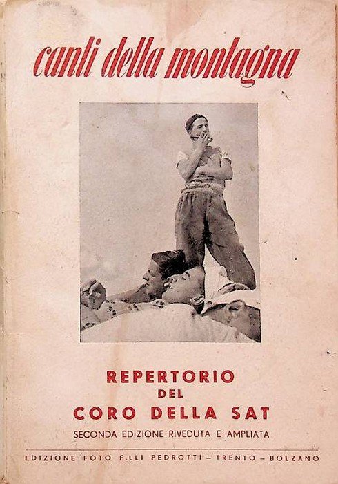 Canti della montagna: repertorio del coro della SAT, seconda edizione …