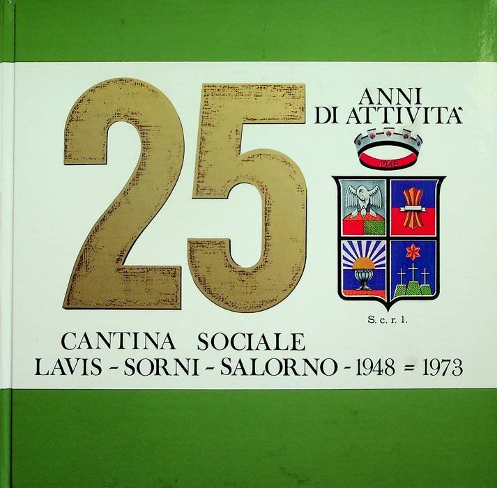 Cantina sociale Lavis-Sorni-Salorno: 1948-1973.