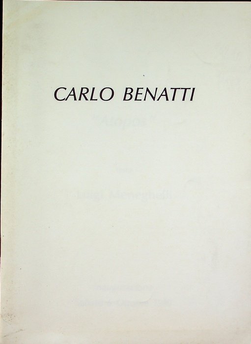 Carlo Benatti: Â”atoposÂ”.