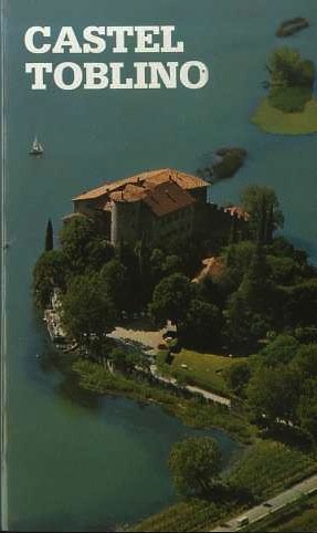 Castel Toblino: guida.