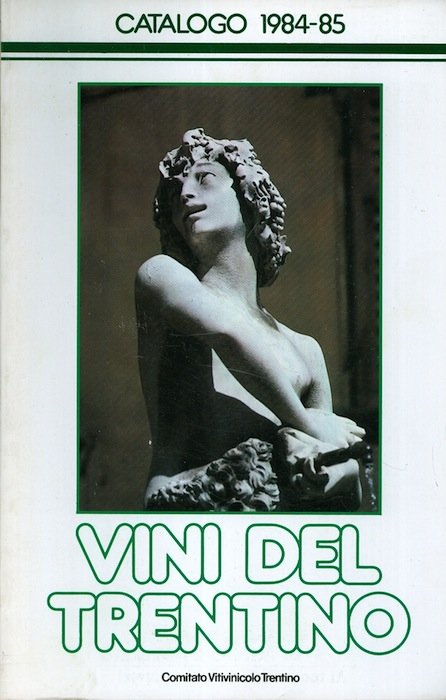 Catalogo 1984-85 dei vini del Trentino.