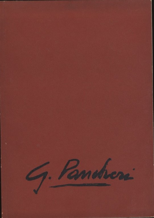 Catalogo della mostra retrospettiva di Gino Pancheri.