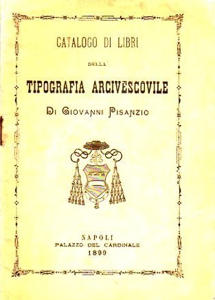 Catalogo di libri della tipografia arcivescovile di Giovanni Pisanzio.