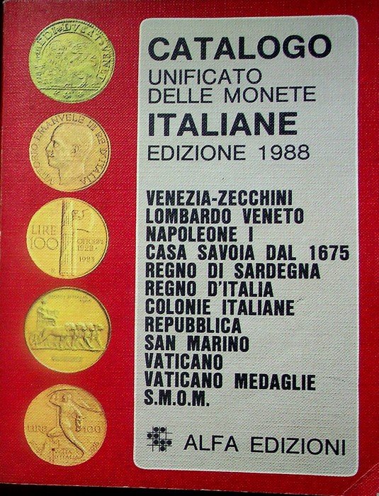 Catalogo unificato delle monete italiane: edizione 1988.