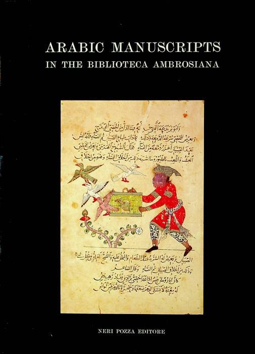 Catalogue of the arabic manuscripts in the Biblioteca Ambrosiana: 1. …