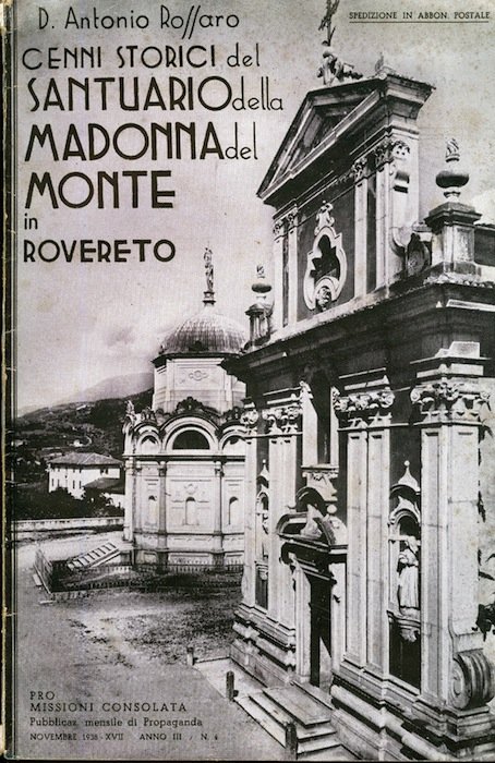 Cenni storici del santuario della Madonna del Monte in Rovereto.