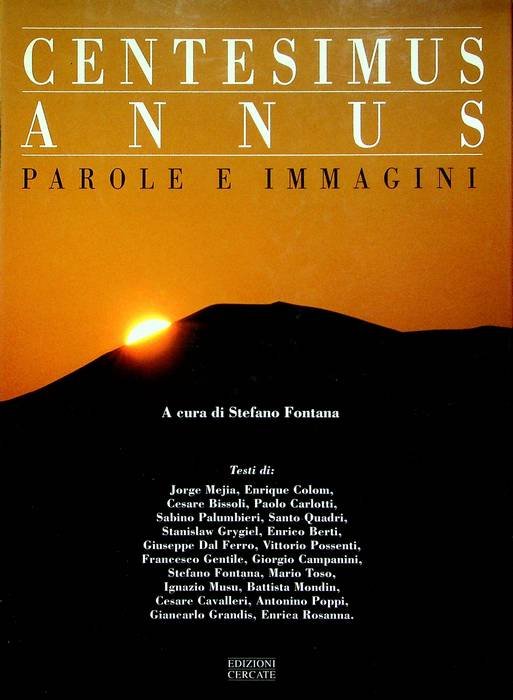 Centesimus annus: i passi salienti dell'Enciclica commentati e illustrati.