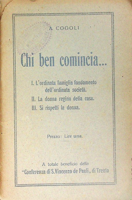 Chi Ben comincia: I. L'ordinata famiglia fondamento dell'ordinata societÃ . … | Immagine principale
