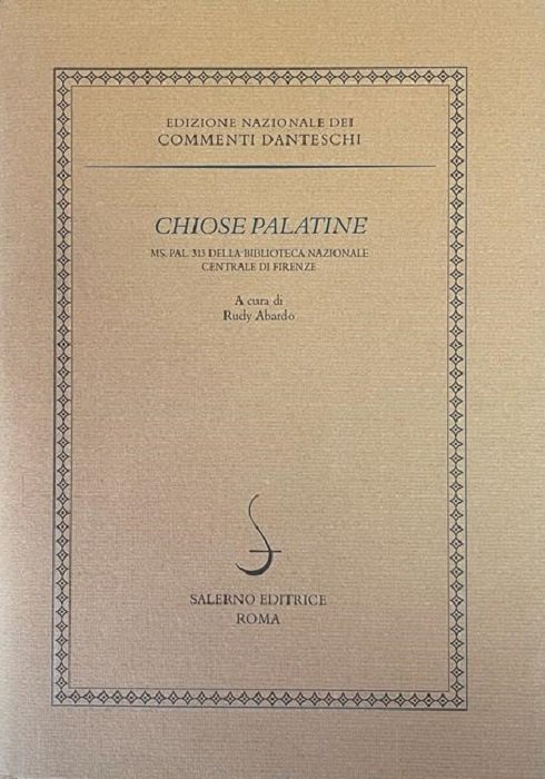 Chiose palatine: ms. Pal. 313 della Biblioteca nazionale centrale di …