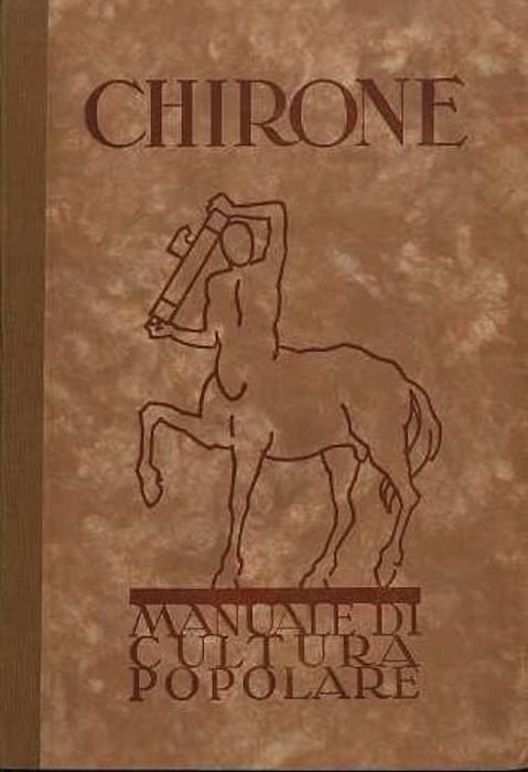 Chirone: manuale di cultura popolare.