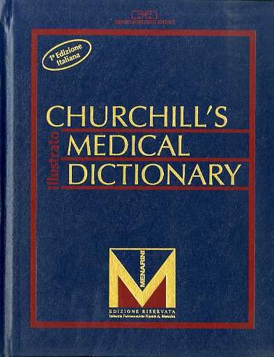 Churchill's medical dictionary: illustrato.