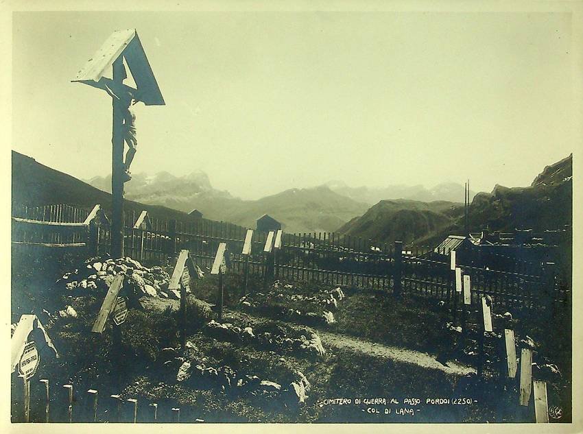 Cimitero di Guerra al Passo Pordoi (2250): Col di Lana.