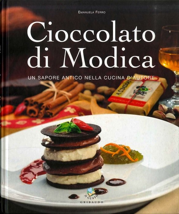 Cioccolato di Modica: un sapore antico nella cucina d'autore.