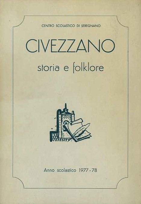 Civezzano: storia e folklore.