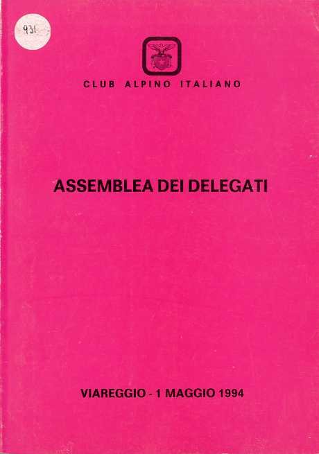 Club Alpino Italiano: Assemblea dei delegati.