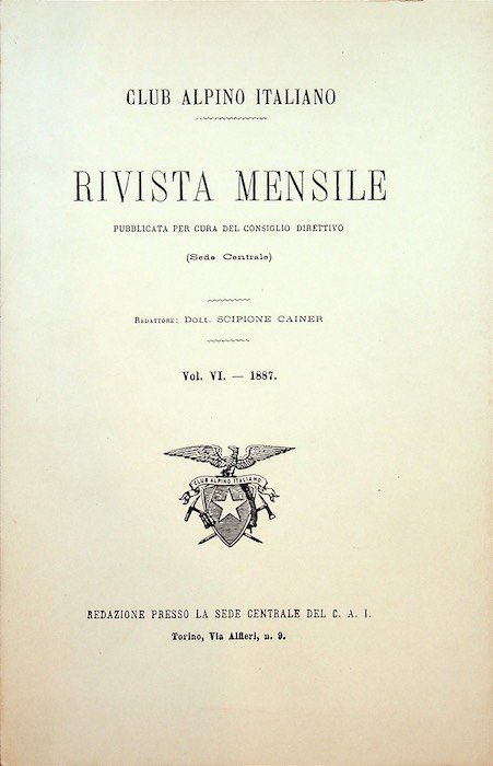 Club Alpino Italiano. Rivista mensile pubblicata per cura del consiglio …
