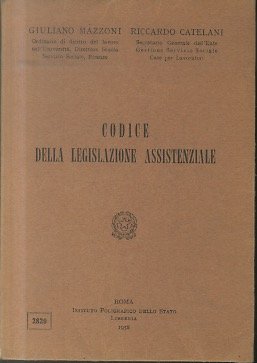 Codice della legislazione assistenziale.