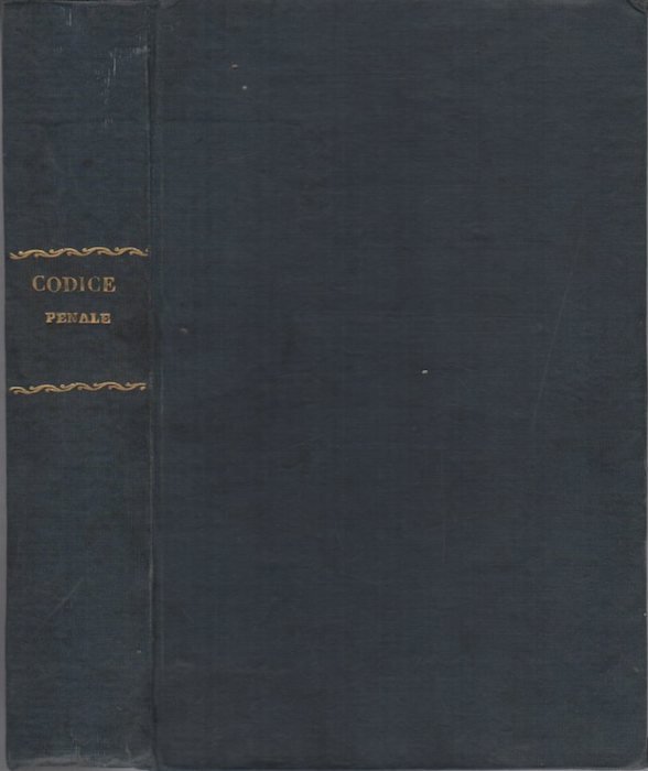 Codice penale dei crimini, dei delitti e delle contravvenzioni colle …