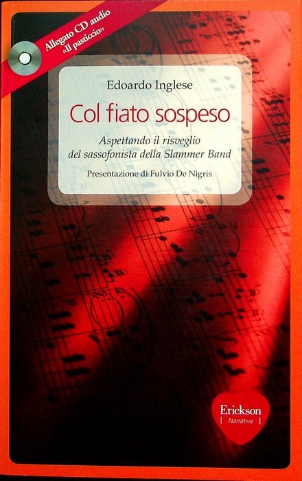 Col fiato sospeso: aspettando il risveglio del sassofonista della Slammer …