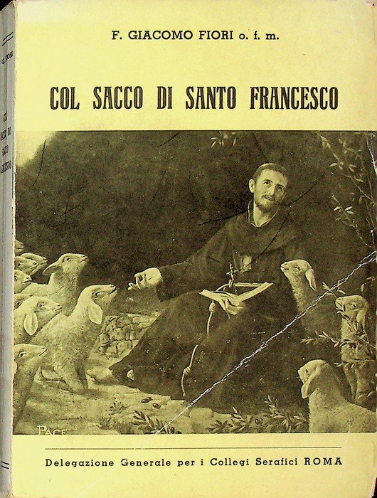 Col sacco di santo Francesco: novellette per i fratini serafici. | Immagine principale