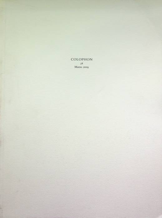 Colophon: quadrimestrale di libri d'artista e di bei libri: 28 …