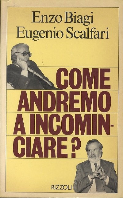 Come andremo a incominciare ?