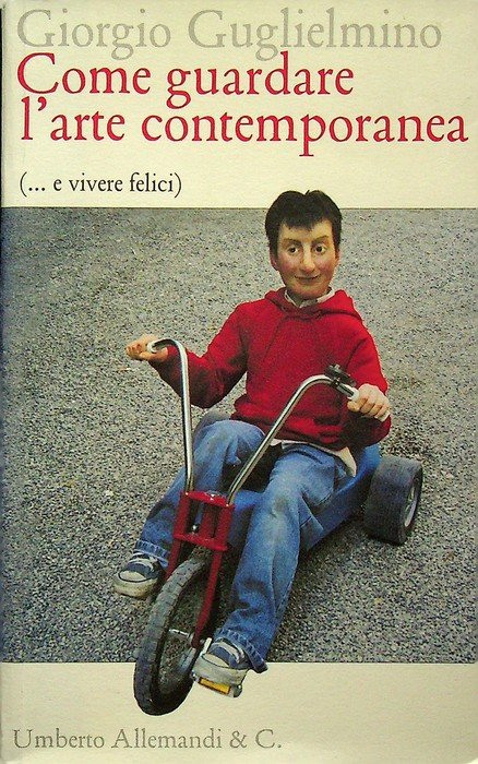 Come guardare l'arte contemporanea e vivere felici: 62 opere dal … | Immagine principale