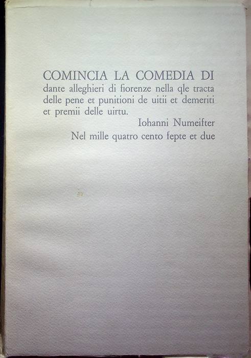 Comincia la Comedia di Dante Alleghieri di Fiorenze nella qle …