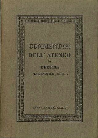 Commentari dell'Ateneo di Brescia per l'anno 1935: XIII. E. F.: …