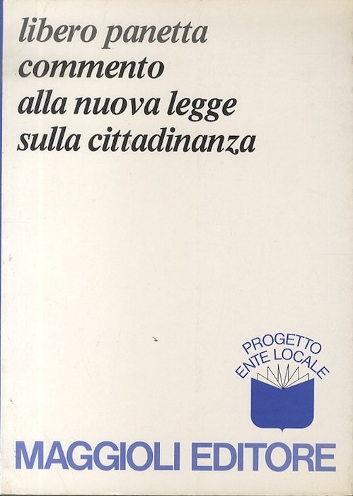 Commento alla nuova legge sulla cittadinanza.