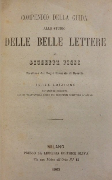 Compendio della guida allo studio delle belle lettere.