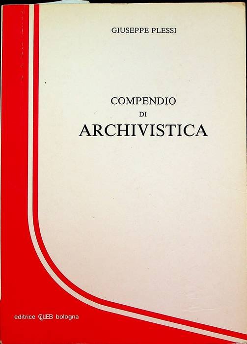 Compendio di archivistica.